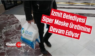 İzmit Belediyesi Siper Maske Üretimine Devam Ediyor