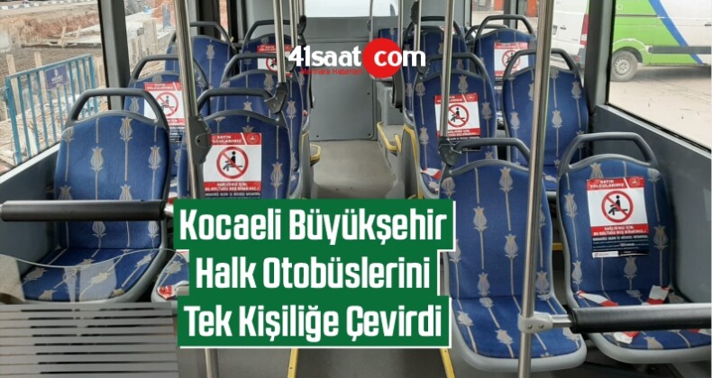 Kocaeli’deki Belediye Otobüslerinde İki Kişi Yan Yana Oturamayacak