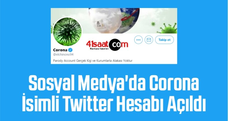 Sosyal Medya’da Corona İsimli Twitter Hesabı Açıldı