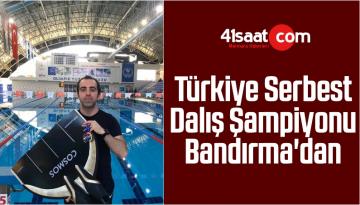 Türkiye Serbest Dalış Şampiyonu Bandırma’dan
