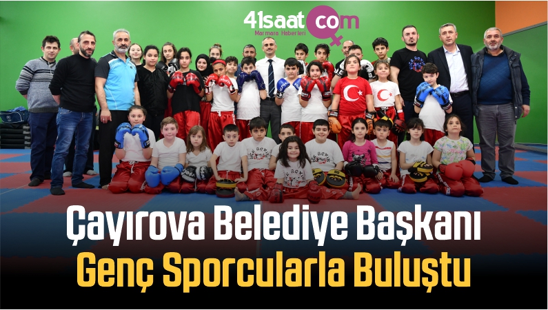 Çayırova Belediye Başkanı, Genç Sporcularla Buluştu