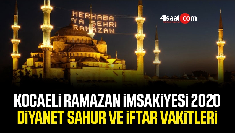 KOCAELİ RAMAZAN İMSAKİYESİ