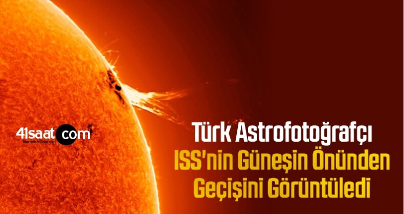 Türk Astrofotoğrafçı, ISS’nin Güneşin Önünden Geçişini Yakaladı