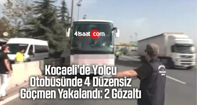 Kocaeli’de Yolcu Otobüsünde 14 Düzensiz Göçmen Yakalandı: 2 Gözaltı
