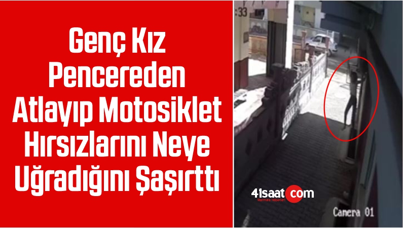 Genç Kız Pencereden Atlayıp Motosiklet Hırsızlarını Neye Uğradığını Şaşırttı