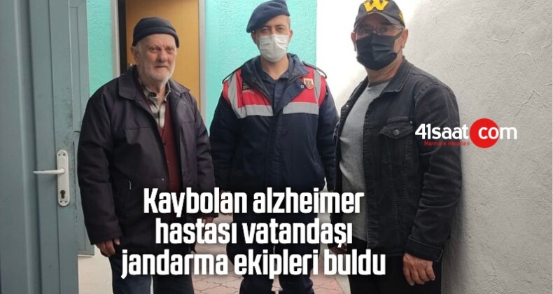 Kaybolan Alzheimer Hastası Vatandaşı Jandarma Ekipleri Buldu