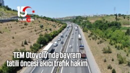TEM Otoyolu’nda Bayram Tatili Öncesi Akıcı Trafik Hakim