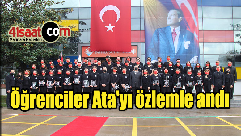 Öğrenciler Ata'yı özlemle andı