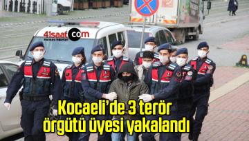 Kocaeli’de 3 terör örgütü üyesi yakalandı