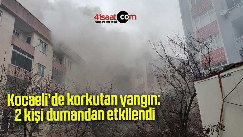 Kocaeli’de korkutan yangın: 2 kişi dumandan etkilendi
