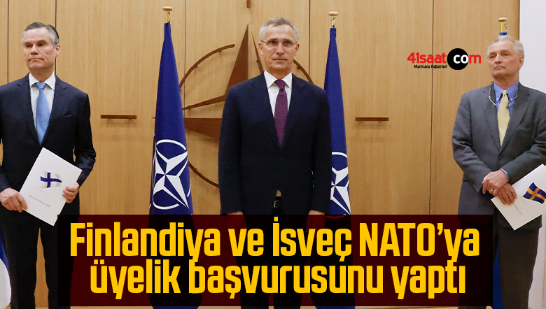 Finlandiya ve İsveç NATO’ya üyelik başvurusunu yaptı