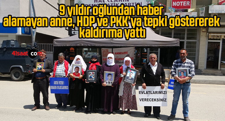 9 yıldır oğlundan haber alamayan anne, HDP ve PKK’ya tepki göstererek kaldırıma yattı