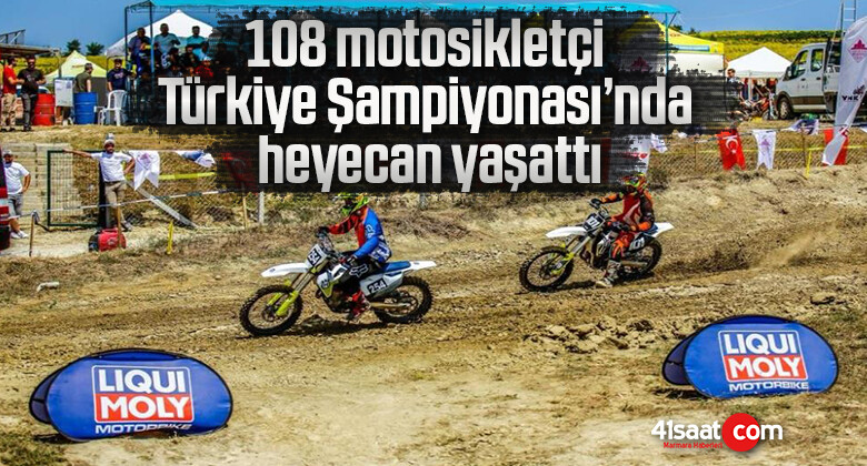 108 motosikletçi Türkiye Şampiyonası’nda heyecan yaşattı