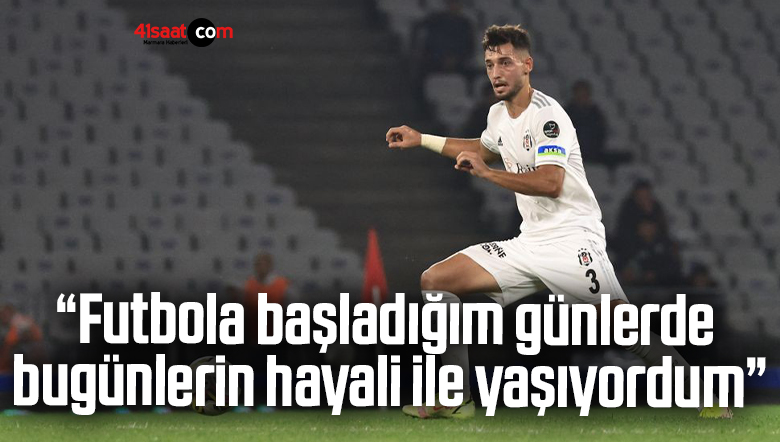 Tayyip Talha Sanuç: “Futbola başladığım günlerde bugünlerin hayali ile yaşıyordum”