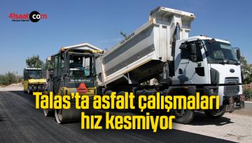Talas’ta asfalt çalışmaları hız kesmiyor