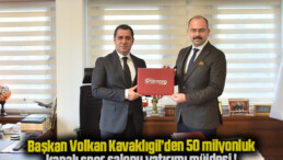 Başkan Volkan Kavaklıgil’den 50 milyonluk kapalı spor salonu yatırımı müjdesi