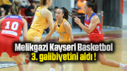 Melikgazi Kayseri Basketbol 3. galibiyetini aldı