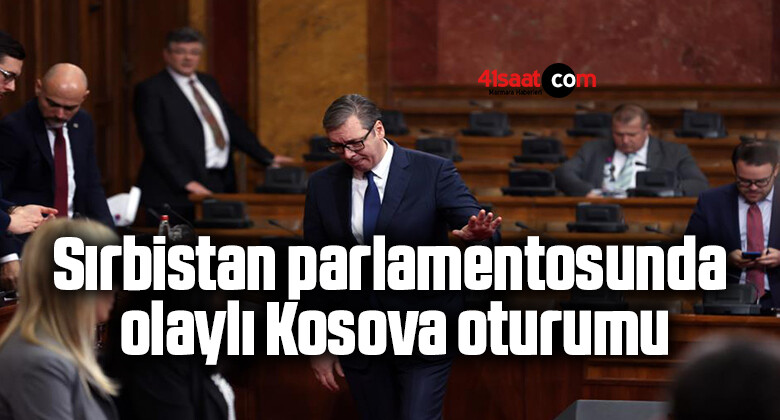 Sırbistan parlamentosunda olaylı Kosova oturumu