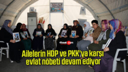 Ailelerin HDP ve PKK’ya karşı evlat nöbeti devam ediyor