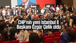 CHP’nin yeni İstanbul İl Başkanı Özgür Çelik oldu