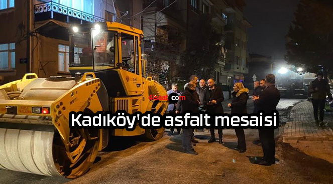Kadıköy’de asfalt mesaisi