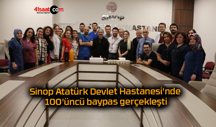 Sinop Atatürk Devlet Hastanesi’nde 100’üncü baypas gerçekleşti